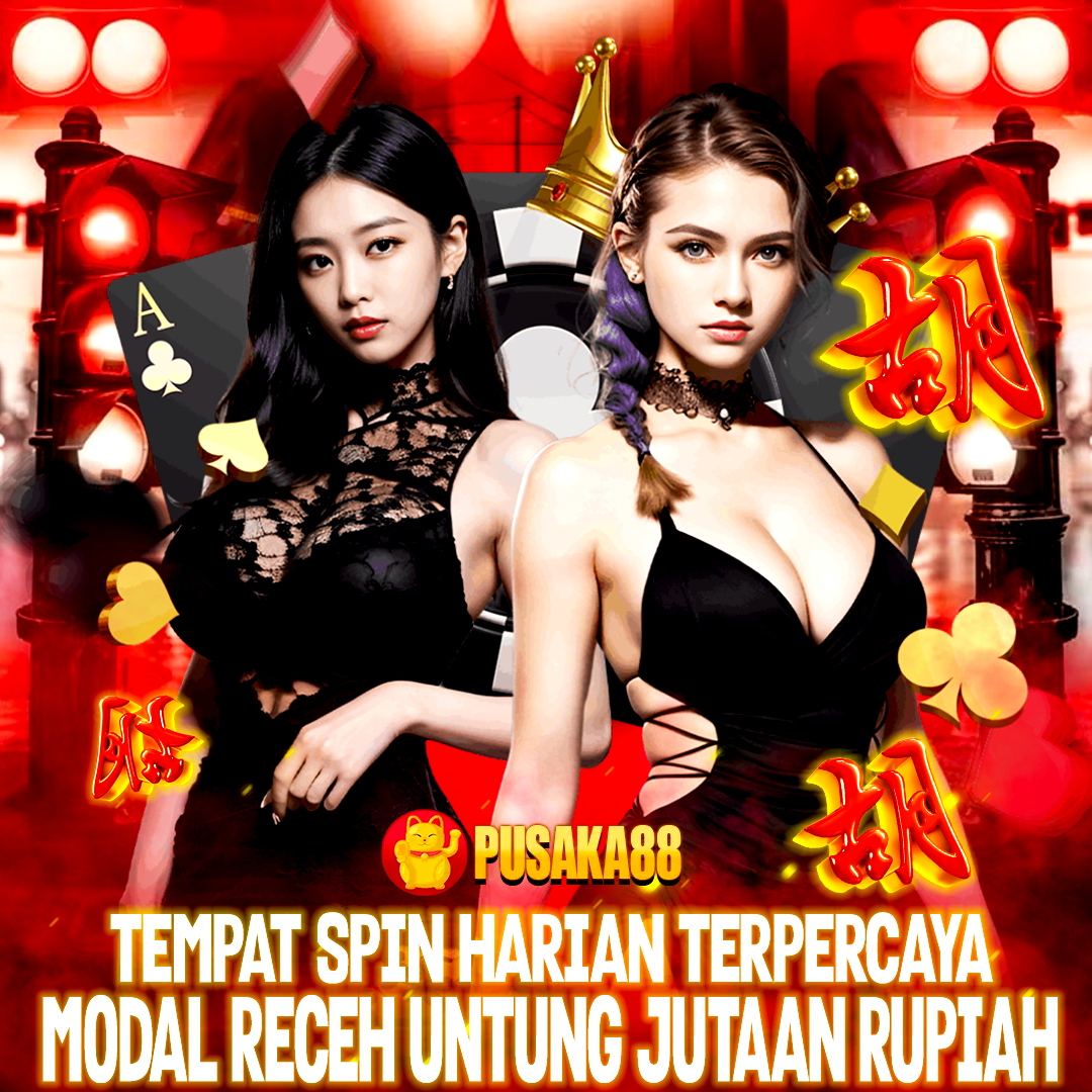 PUSAKA88 : Gacor Slot, Main Gampang Dapetin Jackpot Gede Hadiah Melimpah, Seru Banget image 1